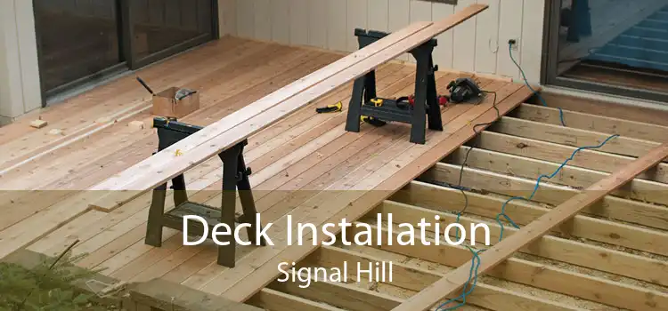 Deck Installation Signal Hill