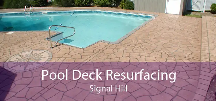 Pool Deck Resurfacing Signal Hill