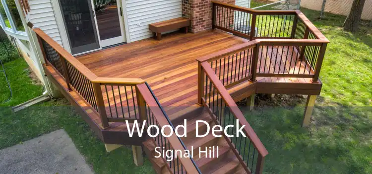 Wood Deck Signal Hill